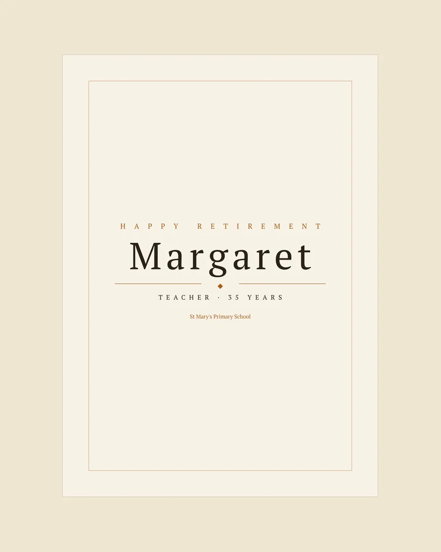 The name print on the A4 page of the digital download: HAPPY RETIREMENT above the name Margaret, then TEACHER · 35 YEARS and St Mary's Primary School, set in type.